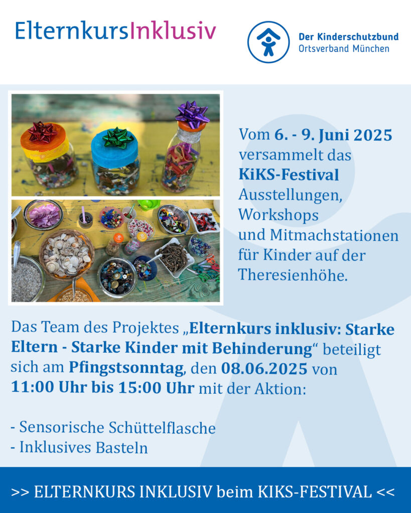 Elternkurs inklusiv beim KiKS-Festival