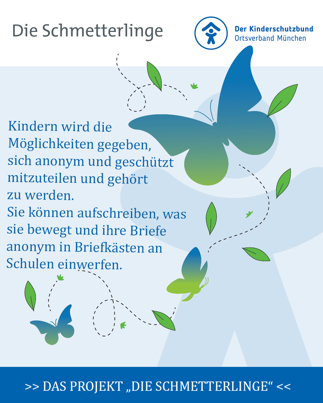 Das Projekt „Die Schmetterlinge“ beim Kinderschutzbund München